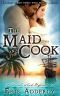 [The Skull & Crossbone Romances 1.60] • The Maid and the Cook: A Devil's Luck Vignette